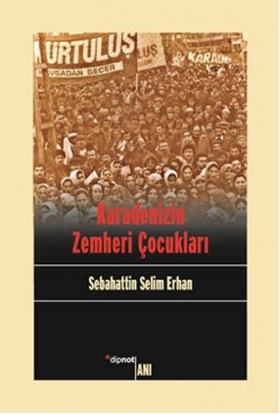 Karadenizin Zemheri Çocukları %27 indirimli Sabahattin Selim Erhan