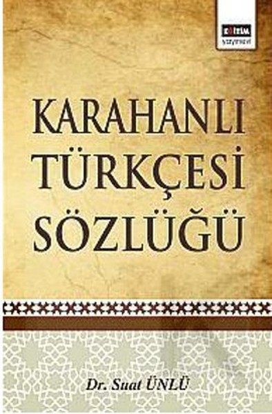 Karahanlı Türkçesi Sözlüğü %12 indirimli Suat Ünlü