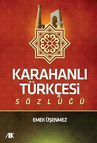 Karahanlı Türkçesi Sözlüğü Emek Üşenmez