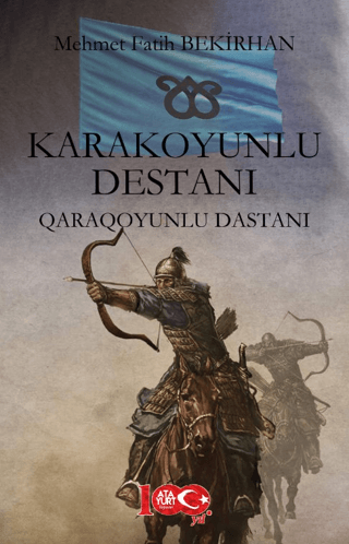 Karakoyunlu Destanı - Qaraqoyunlu Dastanı Mehmet Fatih Bekirhan