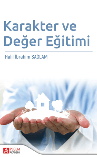 Karakter ve Değer Eğitimi Halil İbrahim Sağlam