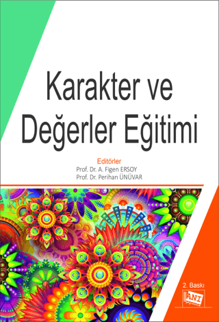 Karakter ve Değerler Eğitimi Figen Ersoy