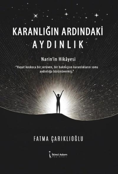 Karanlığın Ardındaki Aydınlık - Narin'in Hikayesi Fatma Çarıklıoğlu