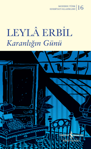 Karanlığın Günü Leylâ Erbil