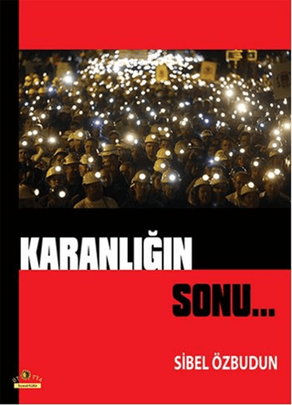 Karanlığın Sonu %20 indirimli Sibel Özbudun