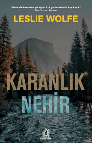 Karanlık Nehir Leslie Wolfe