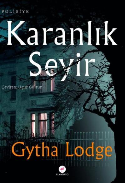 Karanlık Seyir Gytha Lodge