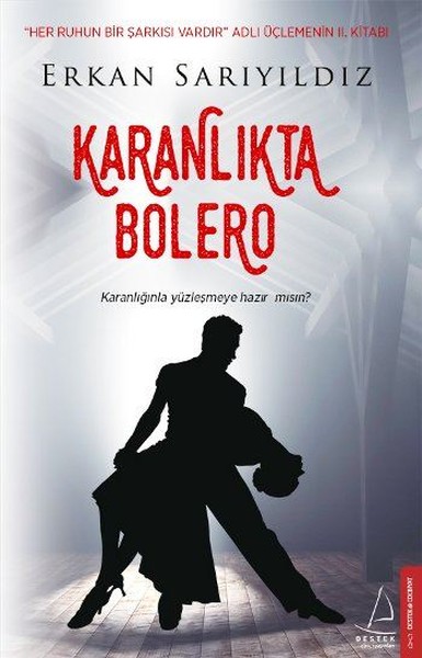 Karanlıkta Bolero Erkan Sarıyıldız