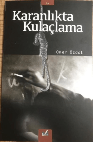 Karanlıkta Kulaçlama Ömer Özdal