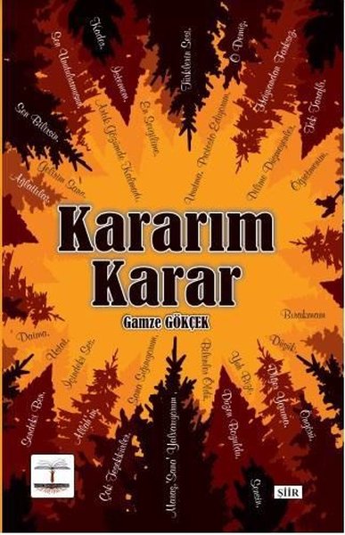 Kararım Karar Gamze Gökçek