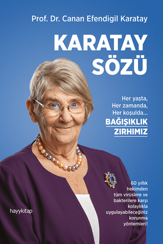 Karatay Sözü - Her yaşta Her zamanda Her koşulda Bağışıklık Zırhımız C