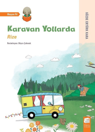 Karavan Yollarda - Rize Gözde Ertürk Kara