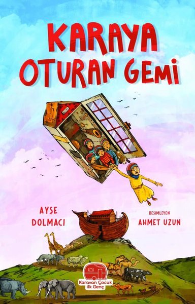 Karaya Oturan Gemi Ayşe Dolmacı