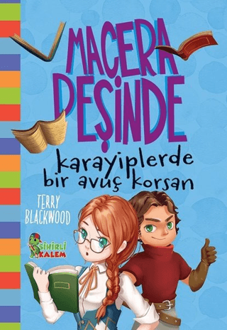 Karayiplerde Bir Avuç Korsan - Macera Peşinde (Ciltli) Terry Blackwood