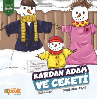 Kardan Adam ve Ceketi - Zümrüt Öyküler 4 Şeyda Koç Asyalı