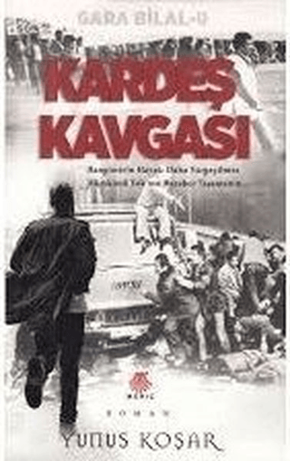 Kardeş Kavgası Yunus Koşar