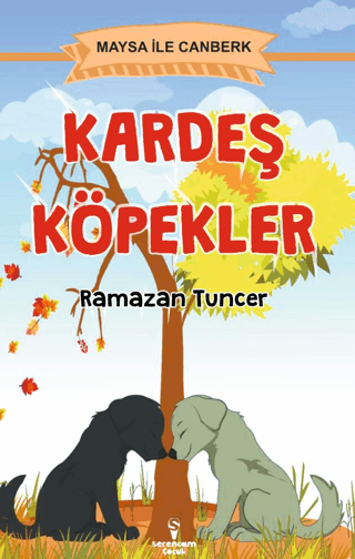 Kardeş Köpekler - Maysa ile Canberk Ramazan Tuncer