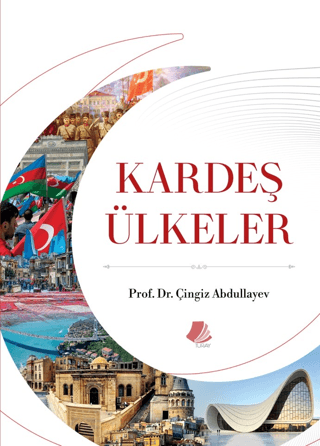 Kardeş Ülkeler (Ciltli) Çingiz Abdullayev