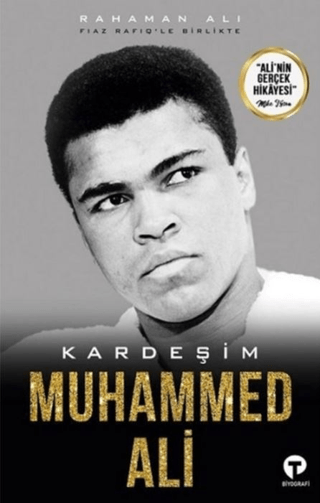 Kardeşim Muhammed Ali Rahaman Ali