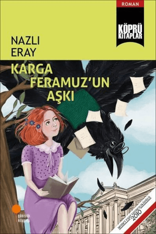 Karga Feramuz'un Aşkı Nazlı Eray