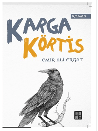 Karga Körtis Emir Ali Ergat