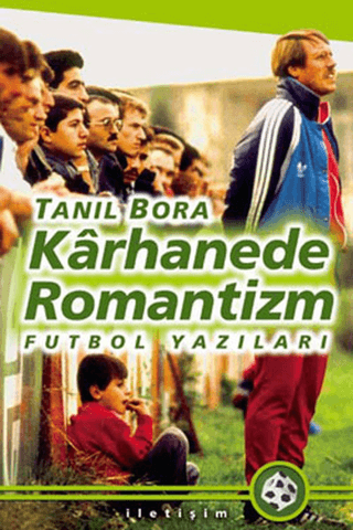 Karhanede Romantizm %27 indirimli Tanıl Bora