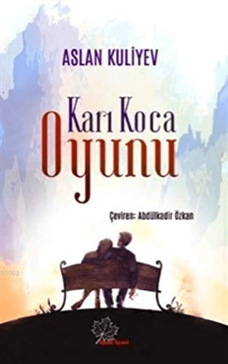 Karı Koca Oyunu Aslan Kuliyev