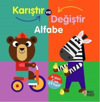 Karıştır ve Değiştir - Alfabe - A 'dan Z'ye 29 Harf (Ciltli) Kolektif