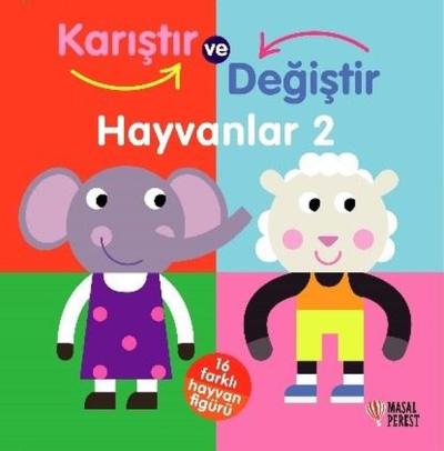 Karıştır ve Değiştir - Hayvanlar 2 (Ciltli) Kolektif