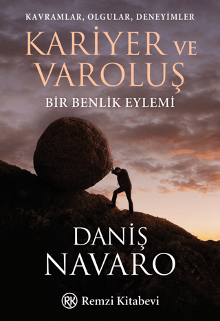 Kariyer ve Varoluş Daniş Navaro