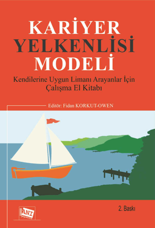 Kariyer Yelkenlisi Modeli Fidan Korkut Owen