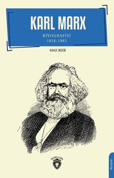 Karl Marx Biyografisi 1818 - 1883 Natalie Haynes