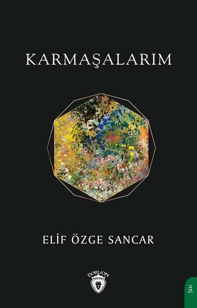 Karmaşalarım Elif Özge Sancar