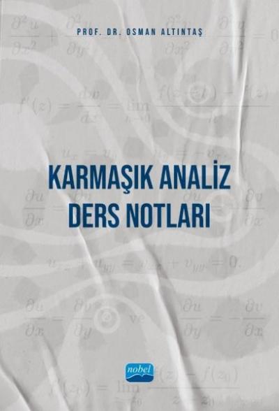 Karmaşık Analiz-Ders Notları Osman Altıntaş