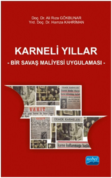 Karneli Yıllar - Bir Savaş Maliyesi Uygulaması Ali Rıza Gökbunar