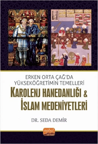 Karolenj Hanedanlığı ve İslam Medeniyetleri Seda Demir