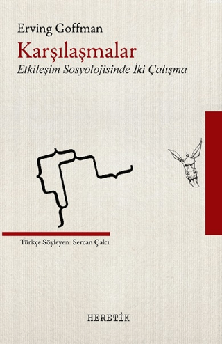 Karşılaşmalar Erving Goffman