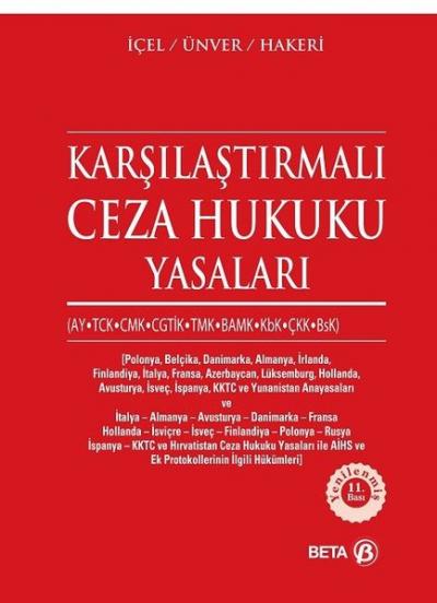 Karşılaştırmalı Ceza Hukuku Yasaları %10 indirimli Yener Ünver