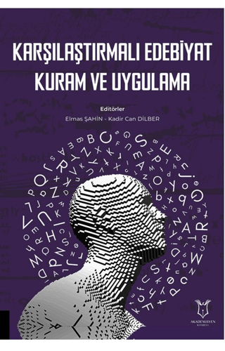 Karşılaştırmalı Edebiyat Kuram ve Uygulama Kolektif