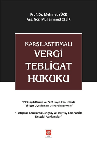 Karşılaştırmalı Vergi Tebligat Hukuku Mehmet Yüce