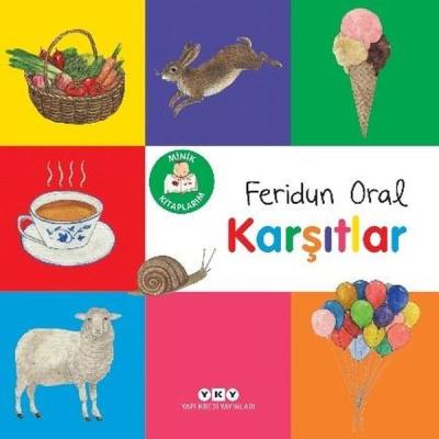 Karşıtlar - Minik Kitaplarım Feridun Oral