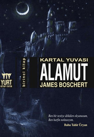 Kartal Yuvası Alamut James Boschert