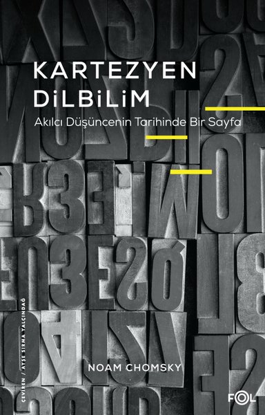 Kartezyen Dilbilim - Akılcı Düşüncenin Tarihinde Bir Sayfa Noam Chomsk