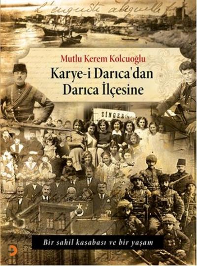 Karye-i Darıca'dan Darıca İlçesine %35 indirimli Mutlu Kerem Kolcuoğlu