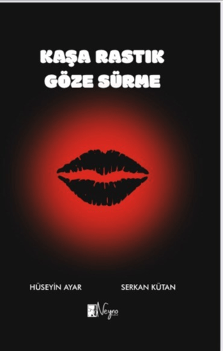 Kaşa Rastık Göze Sürme Serkan Kütan