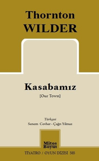 Kasabamız Thornton Wilder