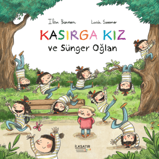 Kasırga Kız ve Sünger Oğlan Ilan Brenman