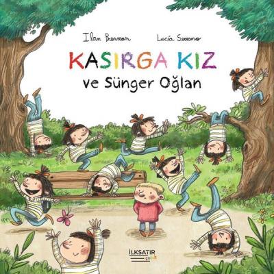 Kasırga Kız ve Sünger Oğlan Ilan Brenman