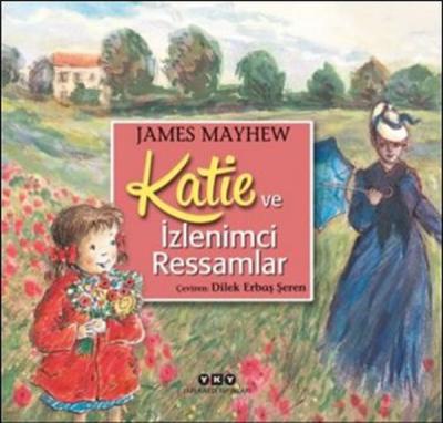 Katie ve İzlenimci Ressamlar James Mayhew