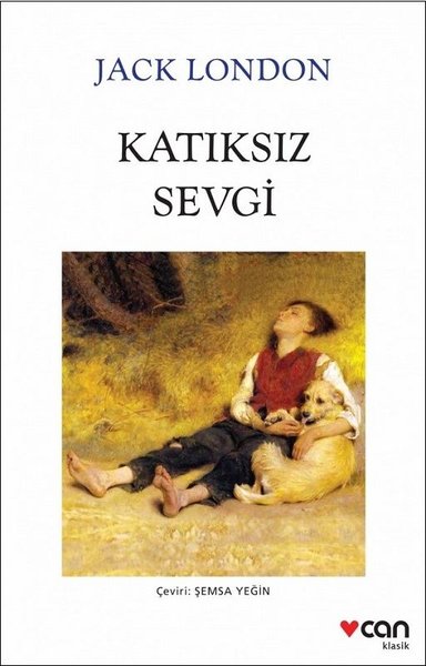 Katıksız Sevgi Jack London